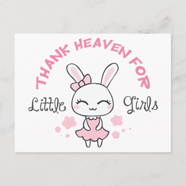 Thank Heaven for Little Girls Postcard (Front)
