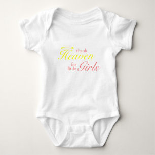 Thank Heaven For Little Girls T-Shirt Baby Bodysuit