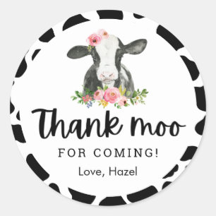 Thank Moo For Coming Cow Birthday Thank You Classi Classic Round Sticker