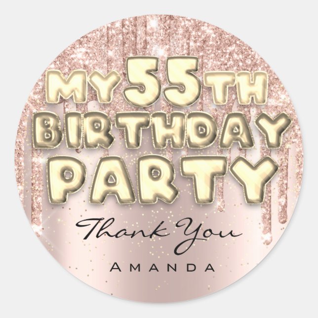 Thank Name 55th Birthday Party Glitter Drips Rose Classic Round Sticker (Front)