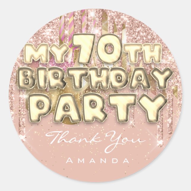 Thank Name 70th Birthday PartyGlitter Ballon Gold Classic Round Sticker (Front)