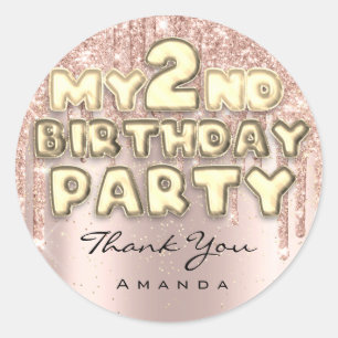 Thank Sweet 2nd Birthday Party Glitter Drips Rose Classic Round Sticker