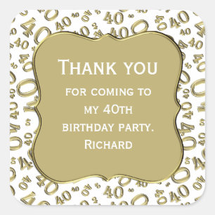 Thank you: 40th Birthday Gold/White Number Pattern Square Sticker