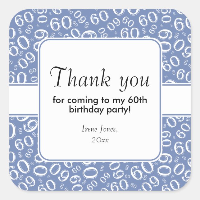 Thank You 60th Birthday Number Pattern Blue/White Square Sticker (Front)