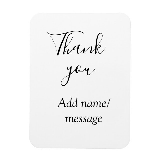 Thank you add name message simple stylish calligra magnet (Vertical)