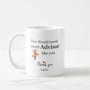 Thank You Advisor — Custom Name Coffee Mug