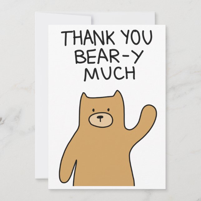 "Thank you 'bear-y' much" card (Front)