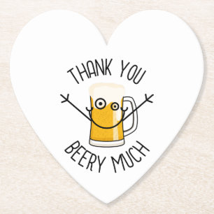 Thank You Beery Much - Silly Face Paper Coaster