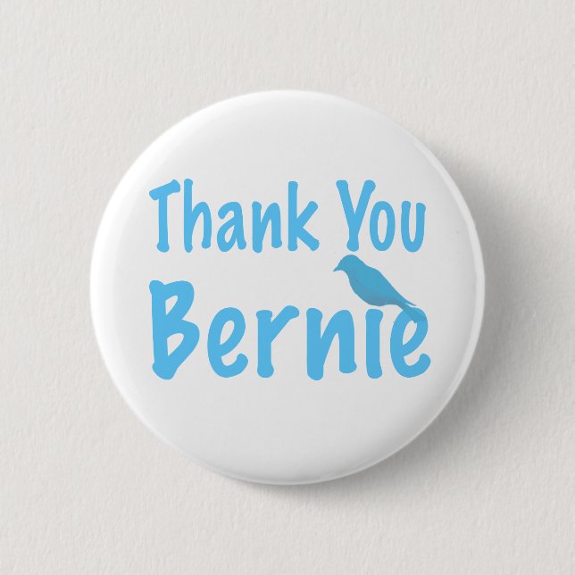 Thank You Bernie 6 Cm Round Badge (Front)