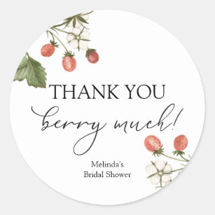 Thank you Berry Much Classic Round Sticker