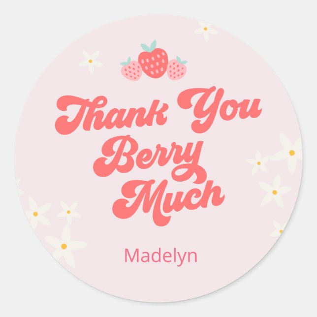 Thank You Berry Much Strawberry Pink Classic Round Sticker (Front)