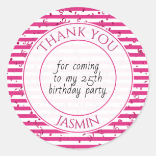 Thank You Birthday Party Fuchsia/White Stripe Classic Round Sticker