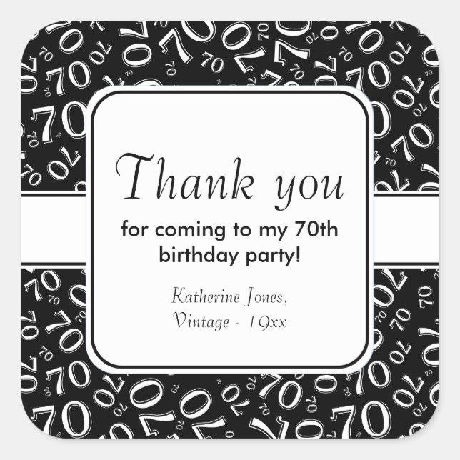 Thank You: Black 70th Birthday Number Pattern Square Sticker (Front)