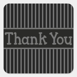 Thank You Black And Grey Stripe Square Sticker