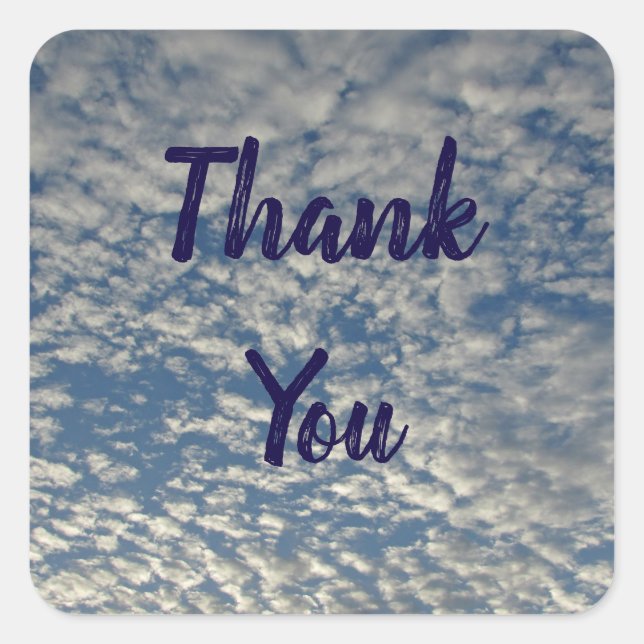 Thank You Blue Sky White Clouds Photo Appreciation Square Sticker (Front)