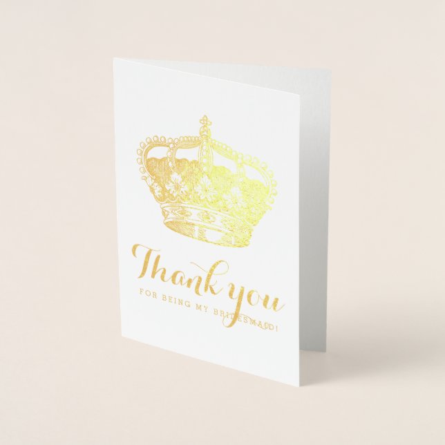 Thank You Bridesmaid Gold Royal Crown Foil Card (Front)