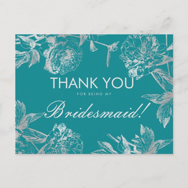 Thank You Bridesmaid Silver Teal Simple Floral Postcard (Front)
