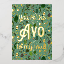 Thank You Card "You're the 'avo' to my toast"