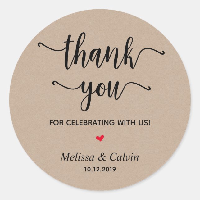 Thank you, celebrating with us, Rustic Gifts Classic Round Sticker (Front)