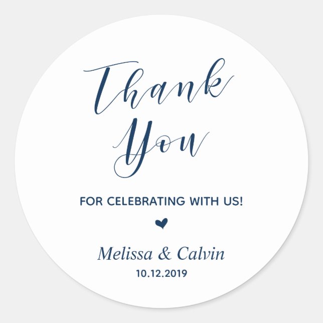 Thank you, celebrating with us, wedding reception classic round sticker (Front)