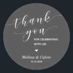 Thank you, celebrating with us, wedding rehearsal classic round sticker<br><div class="desc">Thank you for celebrating with us stickers. It is a perfect sticker to used in your wedding or other celebration,  e.g.,  Birthday party,  Anniversary celebration,  Baby shower,  wedding rehearsal,  gifts for guests,  favour stickers,  and others.
Dark Grey font.</div>