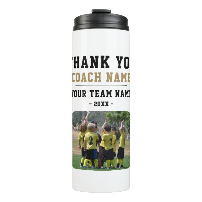 Thank you Coach Team Name Photo Thermal Tumbler (Front)