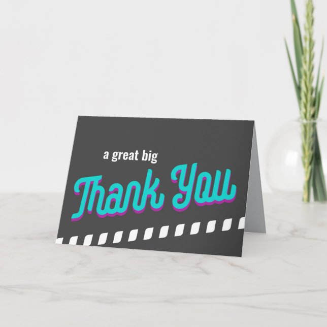 Thank You Custom Bold Modern Teal on Grey  Card (Front)