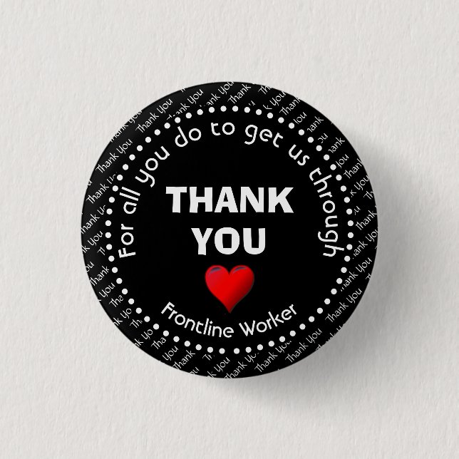 THANK YOU | Customizable | Frontline Worker 3 Cm Round Badge (Front)