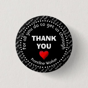 THANK YOU   Customizable   Frontline Worker 3 Cm Round Badge