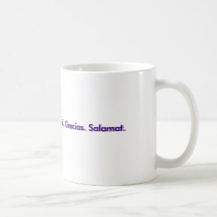 Thank You.  Danke. Merci. Gracias. Salamat., Th... Coffee Mug