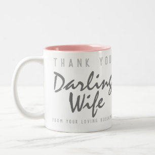 Thank You Darling Wife Two-Tone Coffee Mug