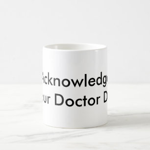 Thank you doctor coffee mug