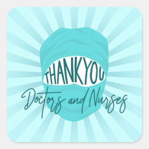 Thank You Doctors and Nurses Square Sticker