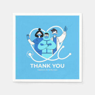 Thank You Doctors /Nurses Appreciation Napkin