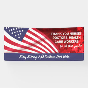Thank You Doctors, Nurses, Staff, Patriotic Custom Banner