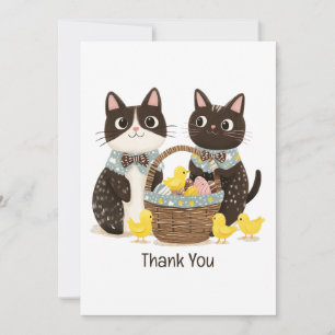 Thank You Easter Cats Easter Basket Baby Chicks Card
