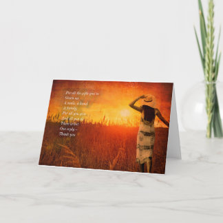 Thank you - "For All the Gifts You've Given Me"