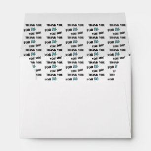 “Thank you for all you do!" Envelopes