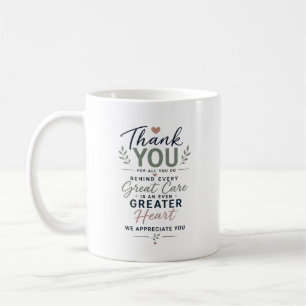 Thank You for All You Do Healthcare Appreciation Coffee Mug