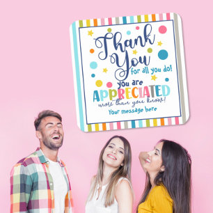 thank you for all you do you're appreciated square sticker