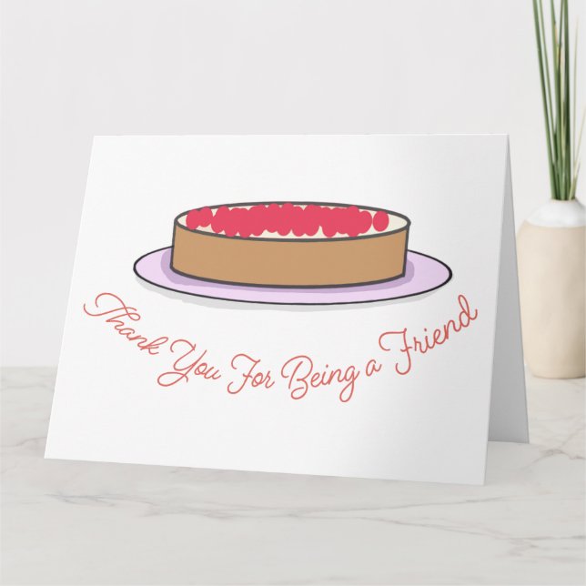 Thank You For Being A Friend Card (Front)