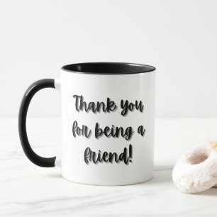 Thank you for being a friend! Golden Girls Mug