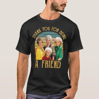 Thank You For Being A Friend Vintage Essential T-S T-Shirt