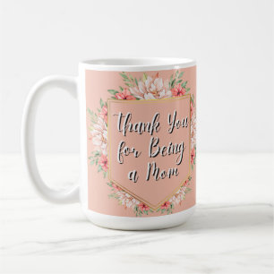 Thank You for Being a Mum Mug – The Golden Girls