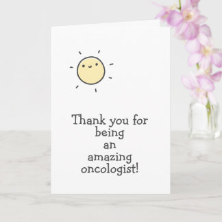 Thank You for Being an Amazing Oncologist! Card