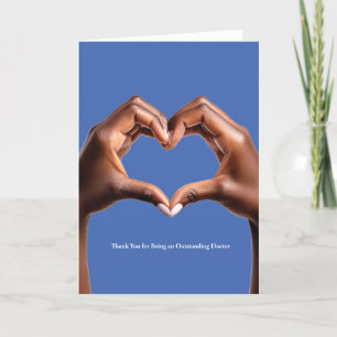 Thank You for Being an Outstanding Doctor