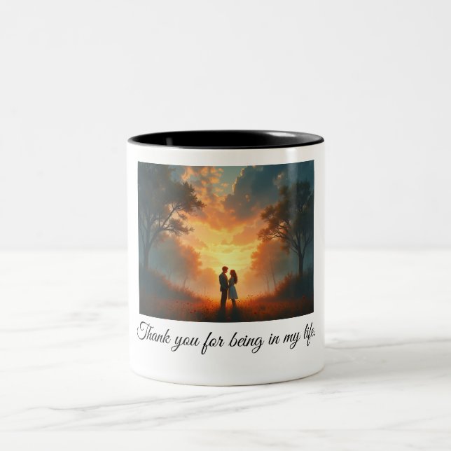 Thank you for being in my life Two-Tone coffee mug (Center)
