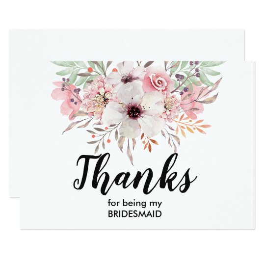 thank you for being my bridesmaid card floral zazzle co uk