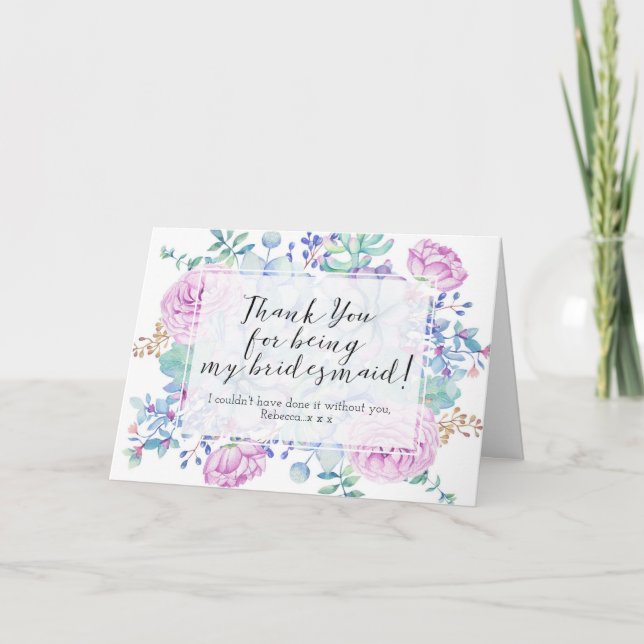 thank you for being my bridesmaid card succulents (Front)