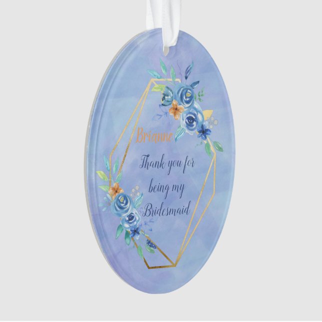 Thank You For Being My Bridesmaid Ornament (Front)